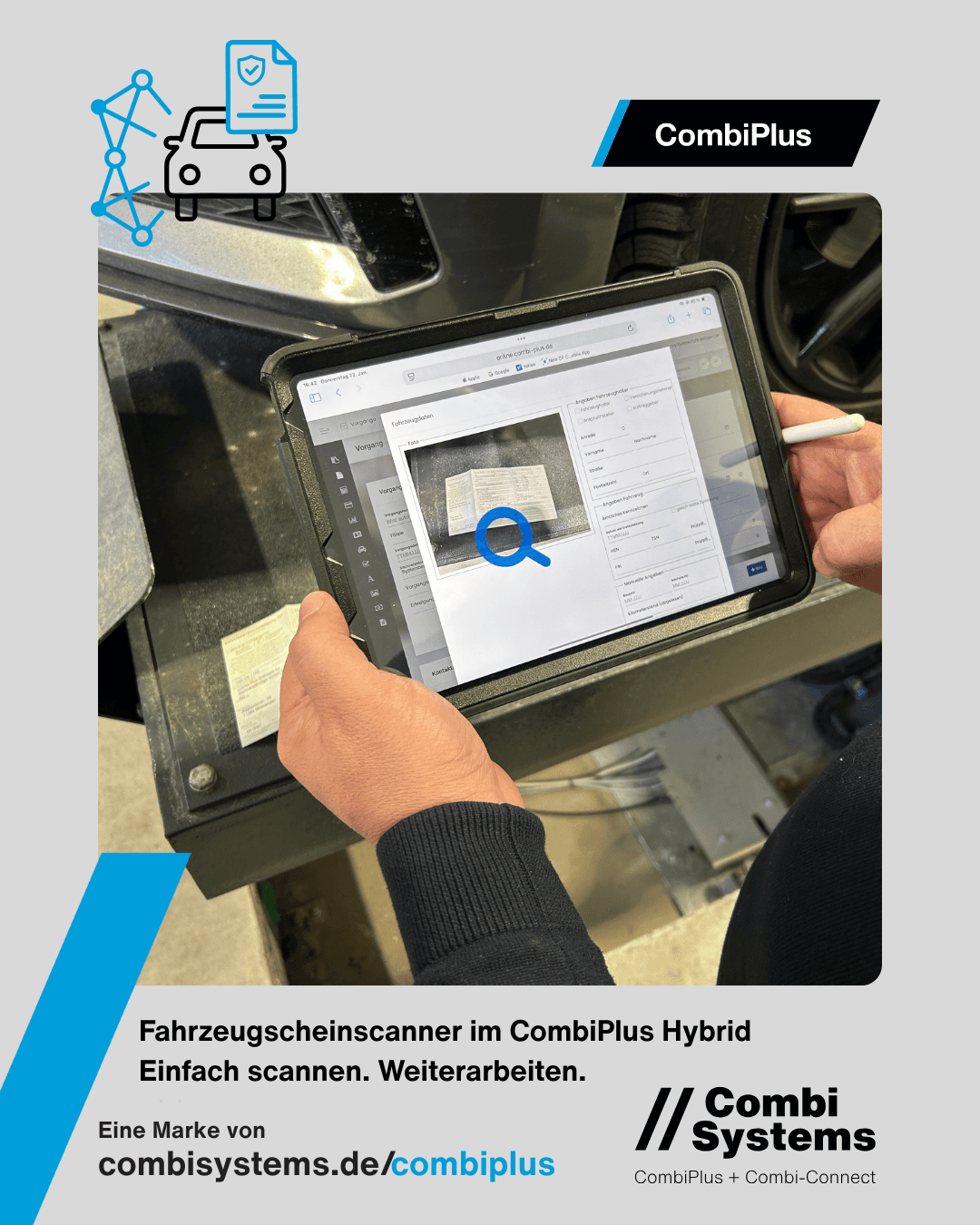Automatische Erfassung von Fahrzeughalterdaten durch den Fahrzeugscheinscanner in CombiPlus Hybrid